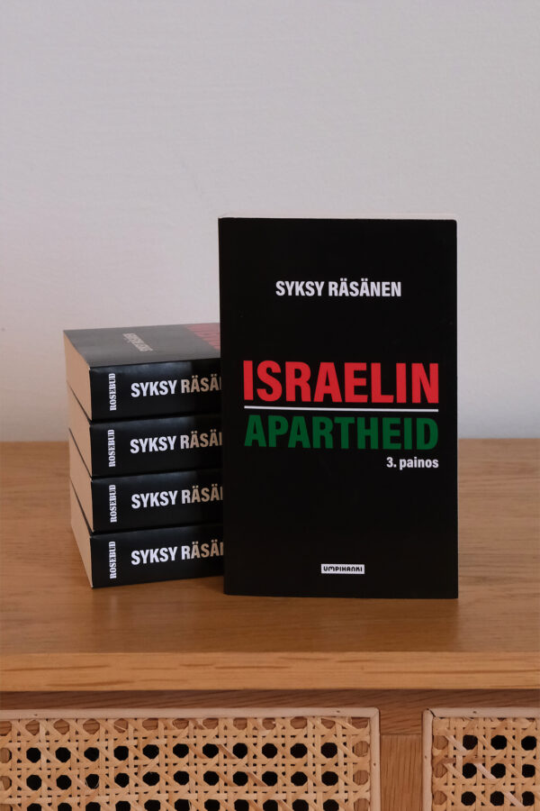 Syksy Räsänen: Israelin apartheid